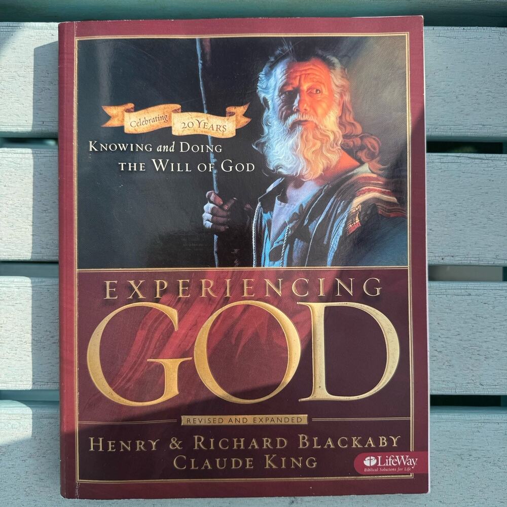 Experiencing God Bible Study Workbook Revised Expanded 2007 Unmarked